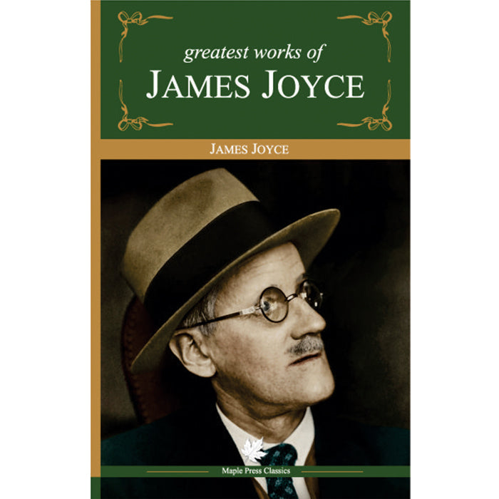 James Joyce - Greatest Works