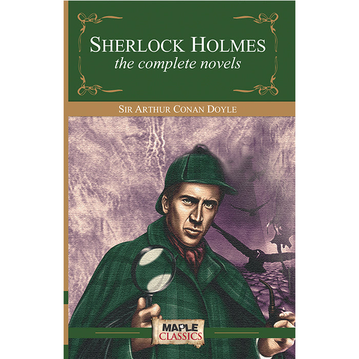 The Complete Sherlock Holmes (Novels)