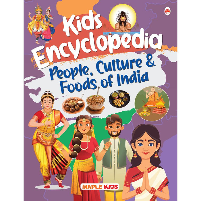 Kids Encyclopedia - People, Culture and Foods of India