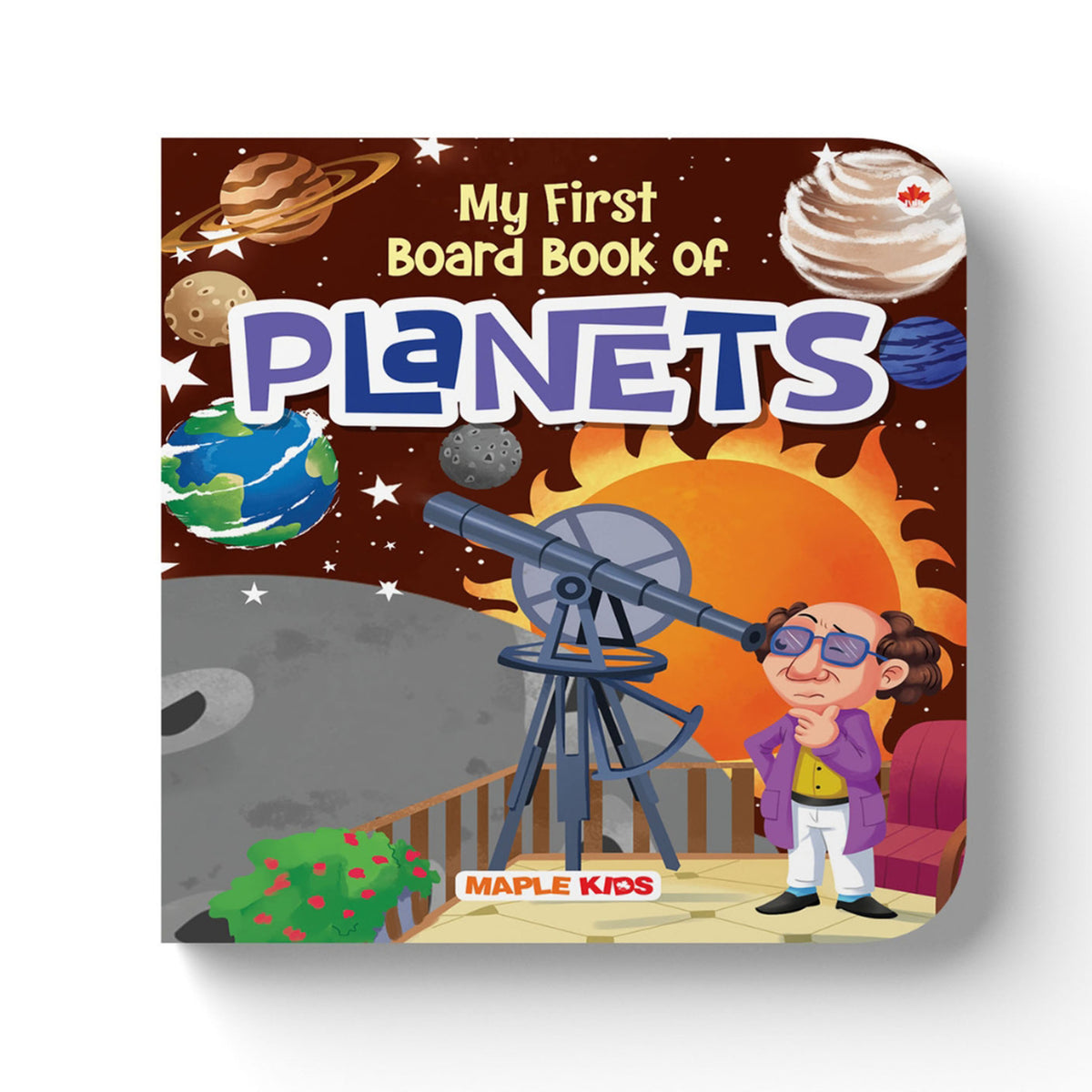 Planets - Illustrated Board Book — Maple...
