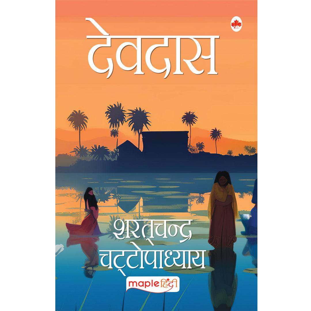Devdas Writer Devdas (Hindi) — Maple Press