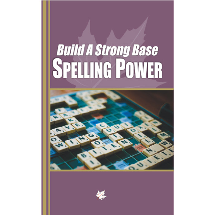 Build a Strong Base Spelling Power