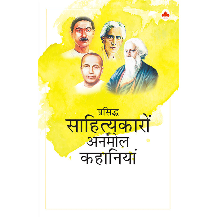 Short Stories - Famous Hindi Writers (Premchand, Sharat Chandra, Jaishankar Prasad, Rabindranath Tagore)