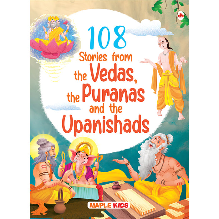 108 Stories from the Vedas, the Puranas and the Upanishads